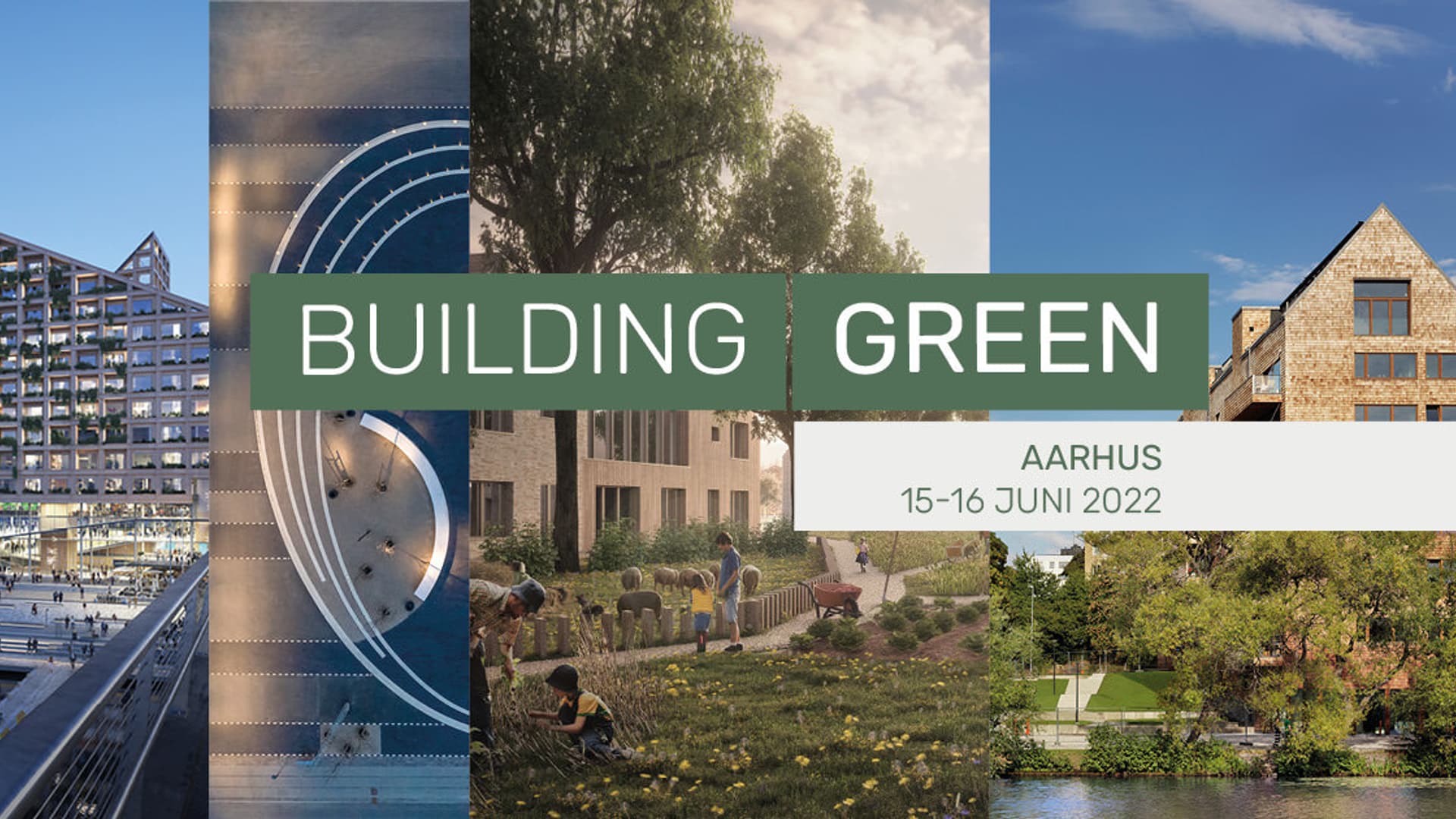 Building Green Aarhus 2022